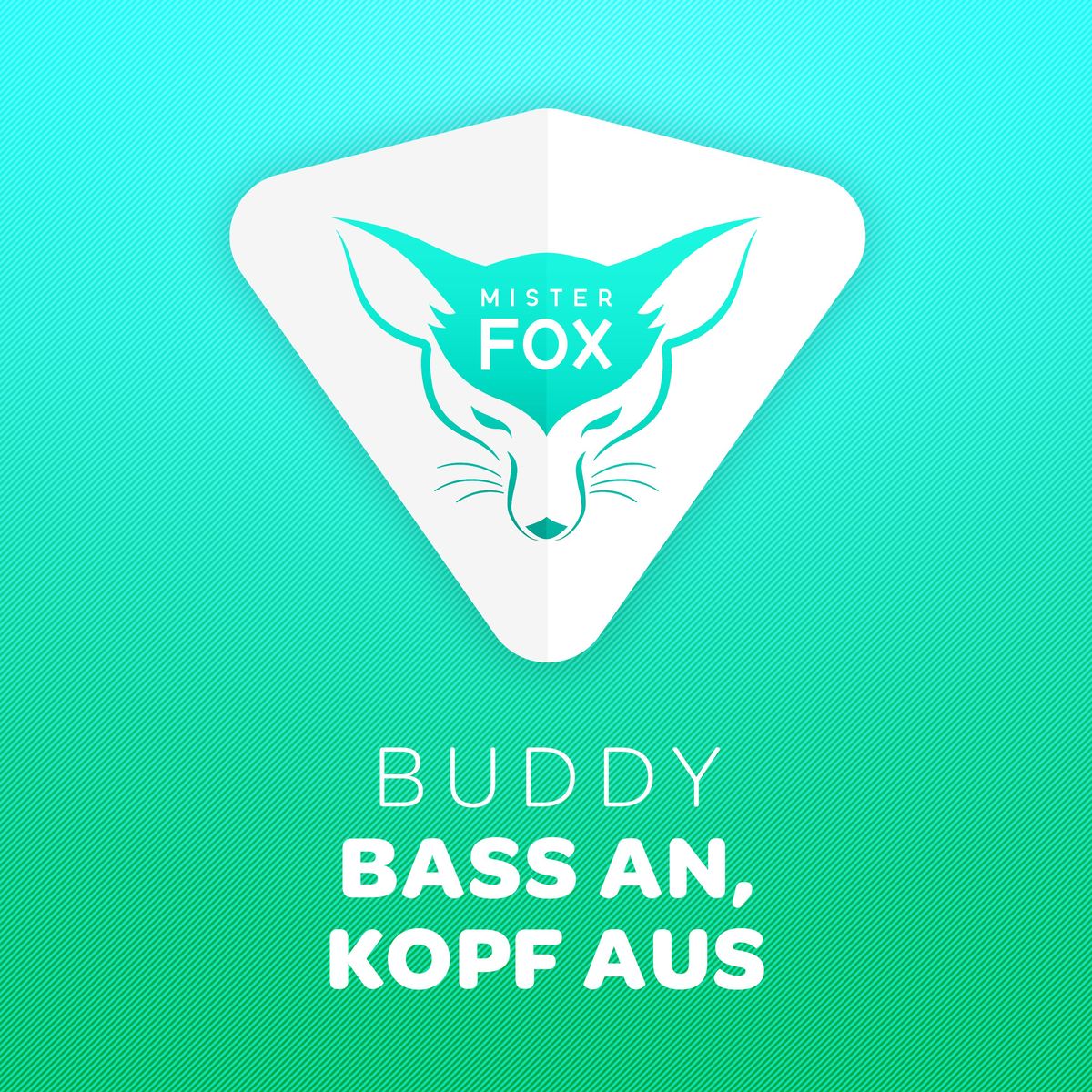 Buddy: Bass an, Kopf aus