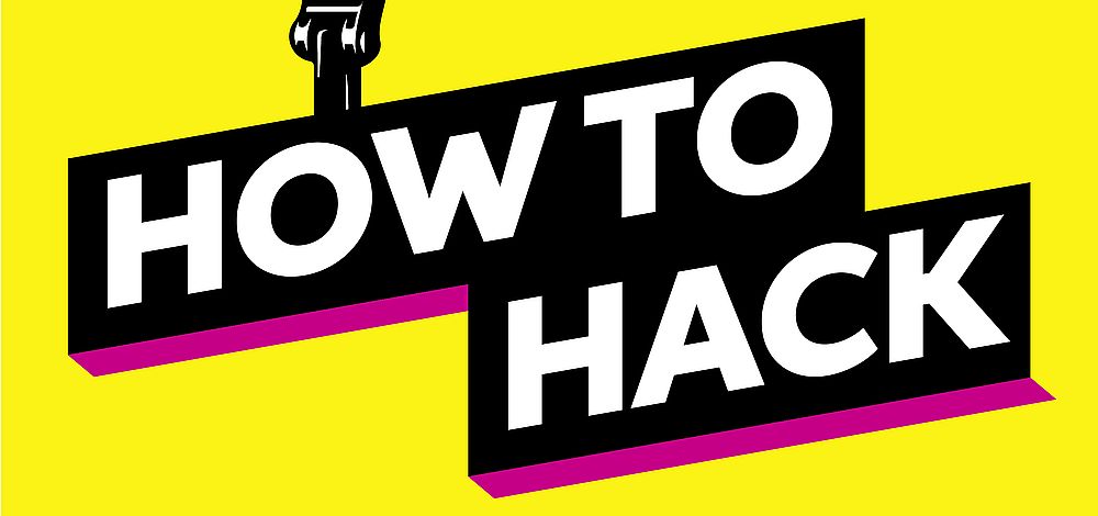 How To Hack