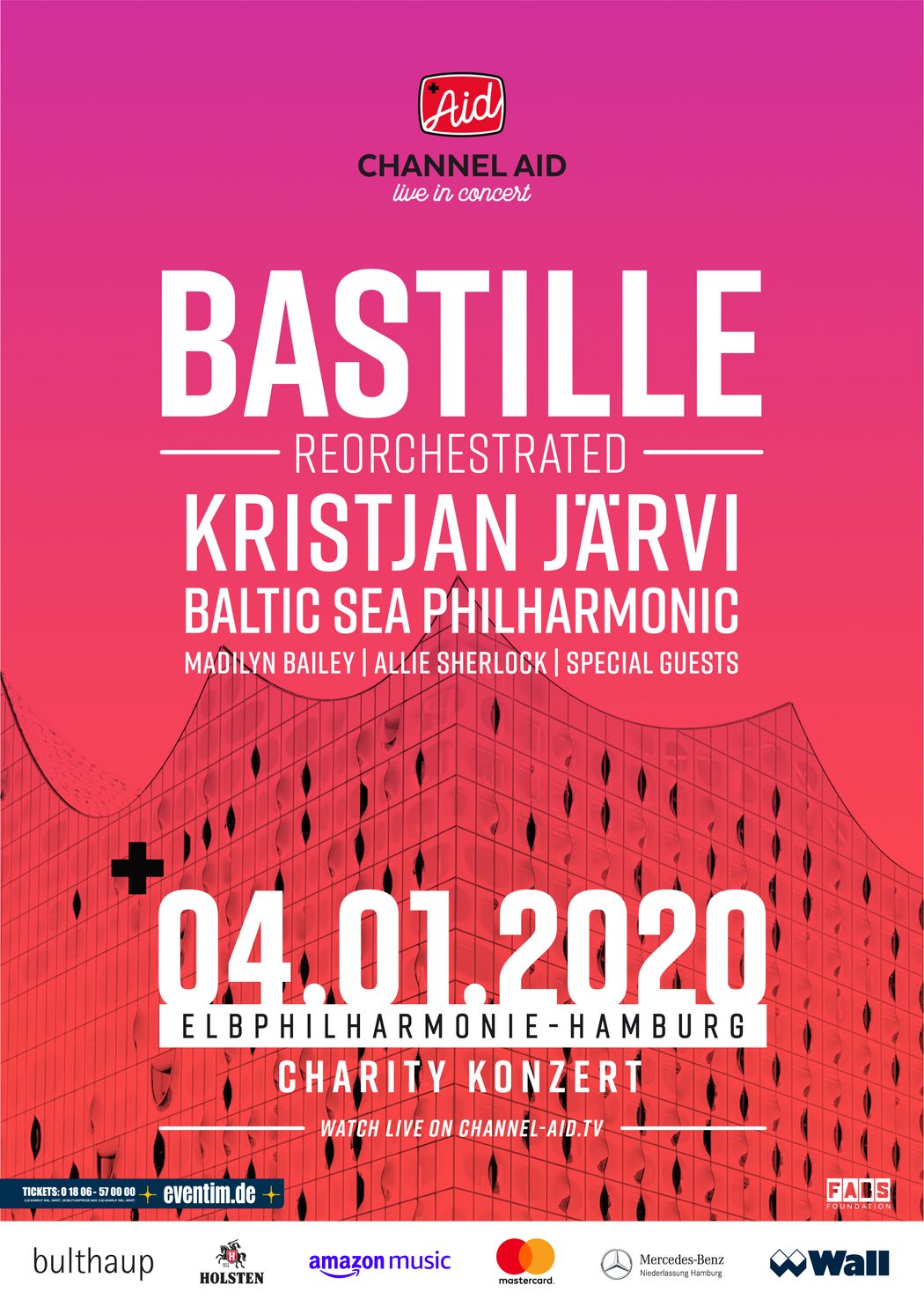 YouTube goes Charity - Channel Aid präsentiert die internationale Top-Band Bastille zusammen mit Baltic Sea Philharmonic unter der Leitung von Kristjan Järvi in der Elbphilharmonie Hamburg