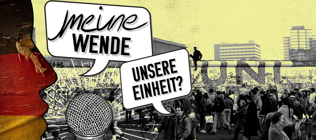 "Meine Wende - Unsere Einheit?" - ein ZDF-Podcast zum Mitmachen