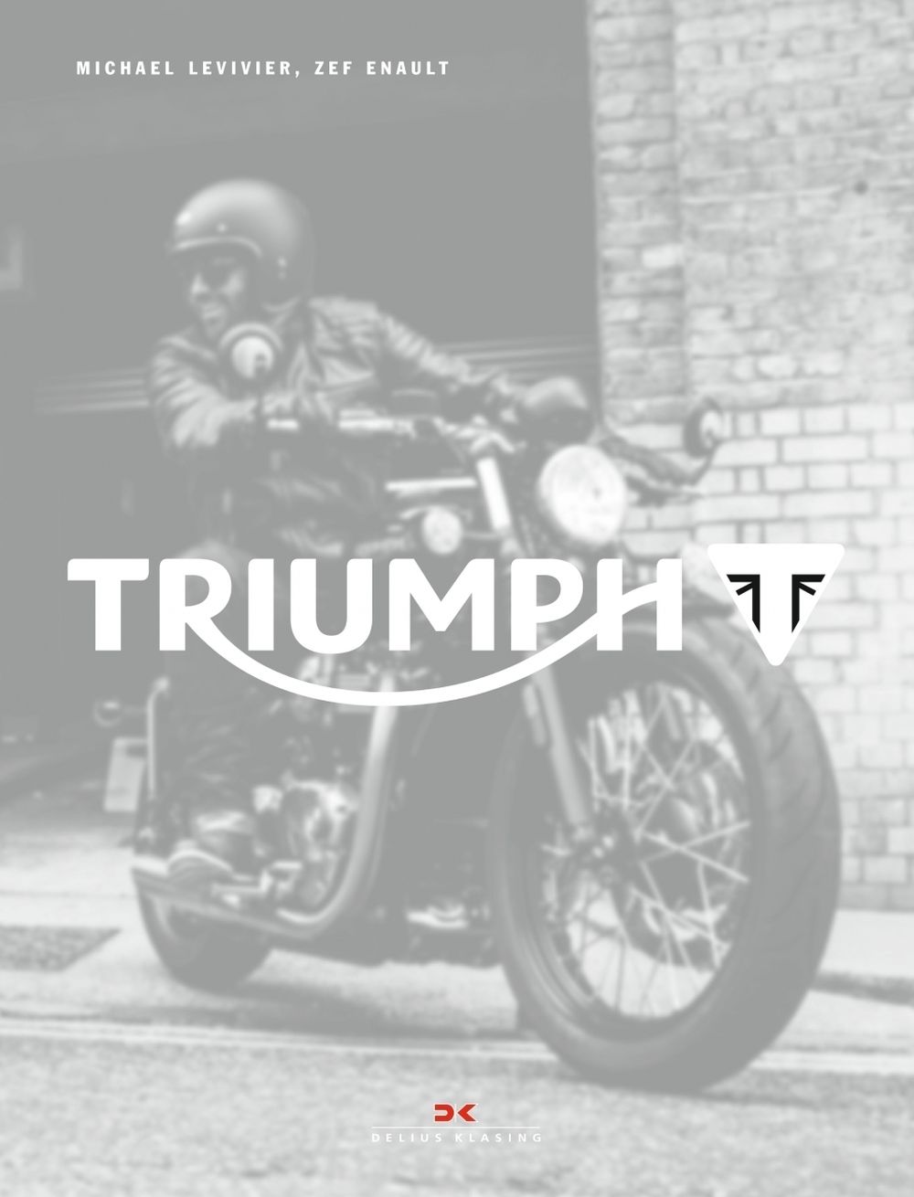 "Triumph – Englische Motorradkunst“ von Michael Levivie und Zef Enault