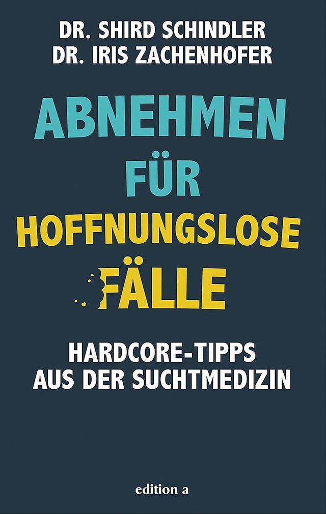 Abnehmen für hoffnungslose Fälle – Hardcore-Tipps aus der Suchtmedizin<br /> 187 Seiten, ASIN: B083L4GN1Z