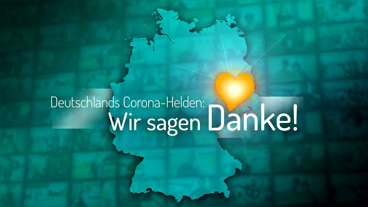 Deutschlands Corona-Helden: Wir sagen Danke!