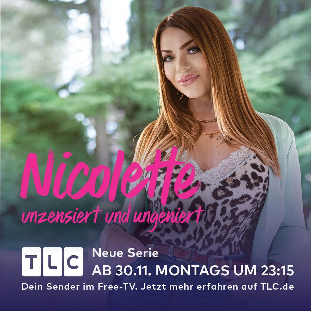 TLC: Nicolette – Unzensiert und ungeniert