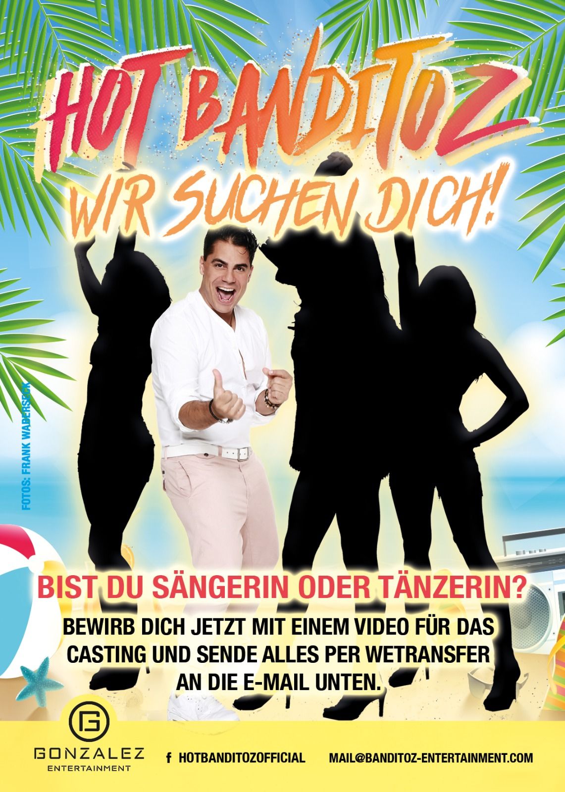 Die "Hot Banditoz" rufen zum Casting auf - Sängerinnen und Tänzerinnen gesucht