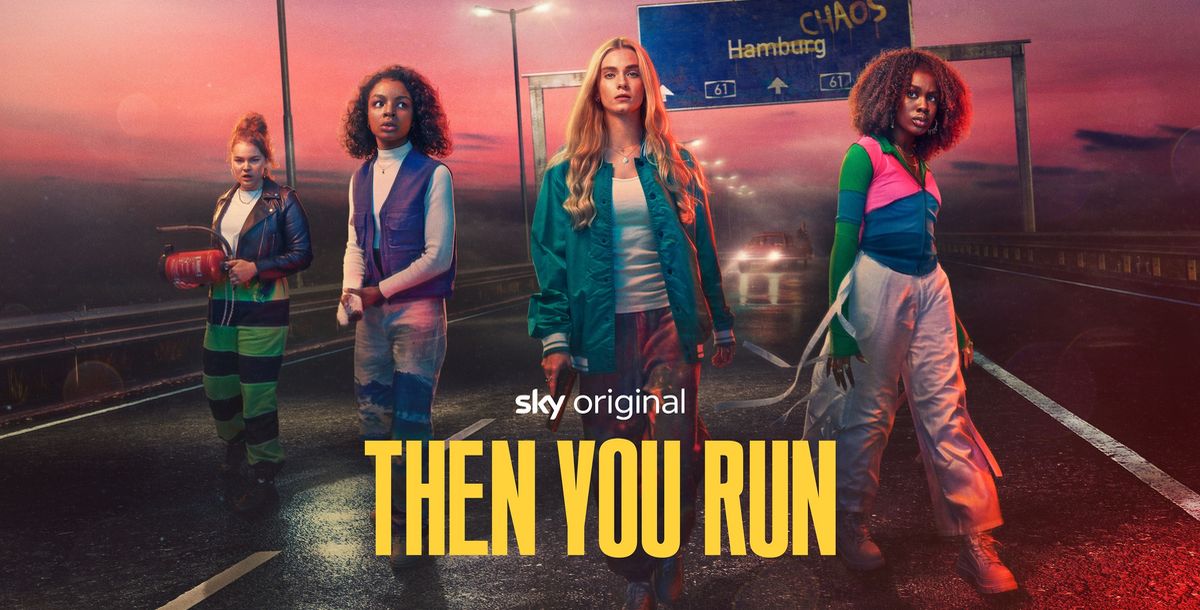 "Then You Run" - vier Teenagerinnen im gefährlichen Europa