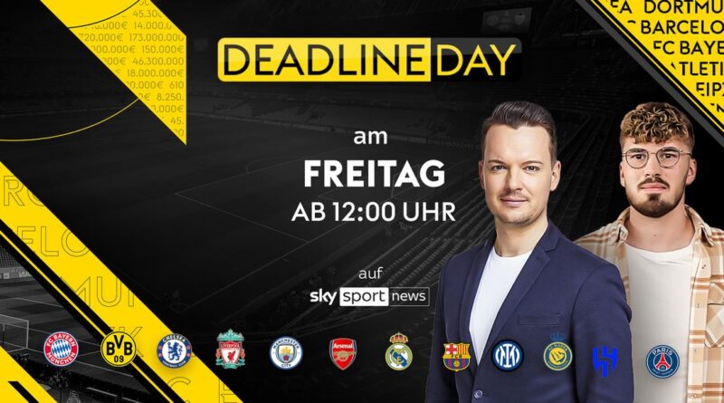 Der Transfer-Countdown live im TV: "Deadline Day - das Original"