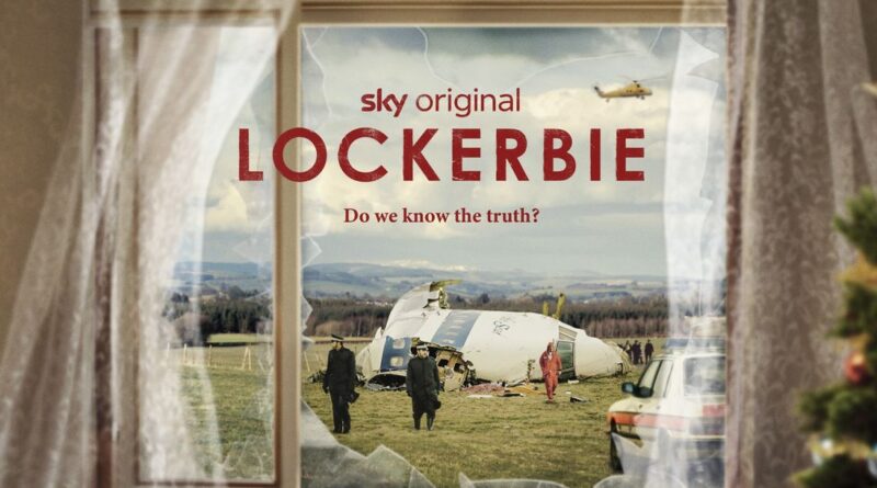 Die Doku-Serie "Lockerbie - Der Bombenanschlag auf Pan-Am-Flug 103" startet